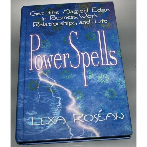Power Spells : Get the Magical Edge in Business, Work Relationships, and Life - Picture 1 of 3